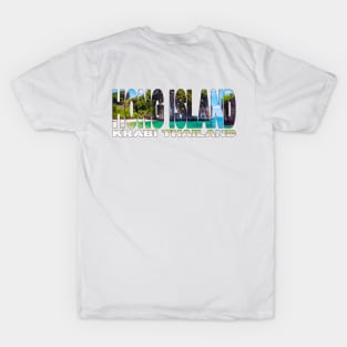 HONG ISLAND Krabi - Thailand Beautiful Day T-Shirt